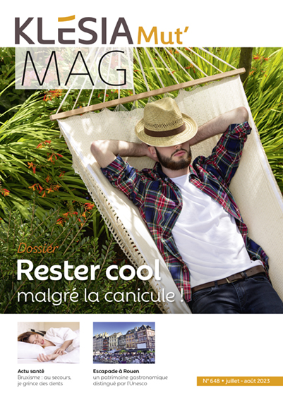couverture du KLESIA Mut’Mag n° 648 – Dossier "Rester cool, malgré la canicule !"